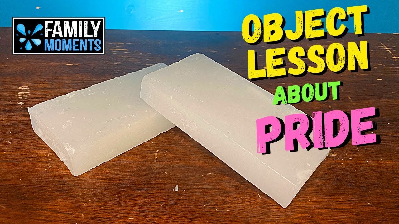 Family Devotional : Object Lesson - PRIDE