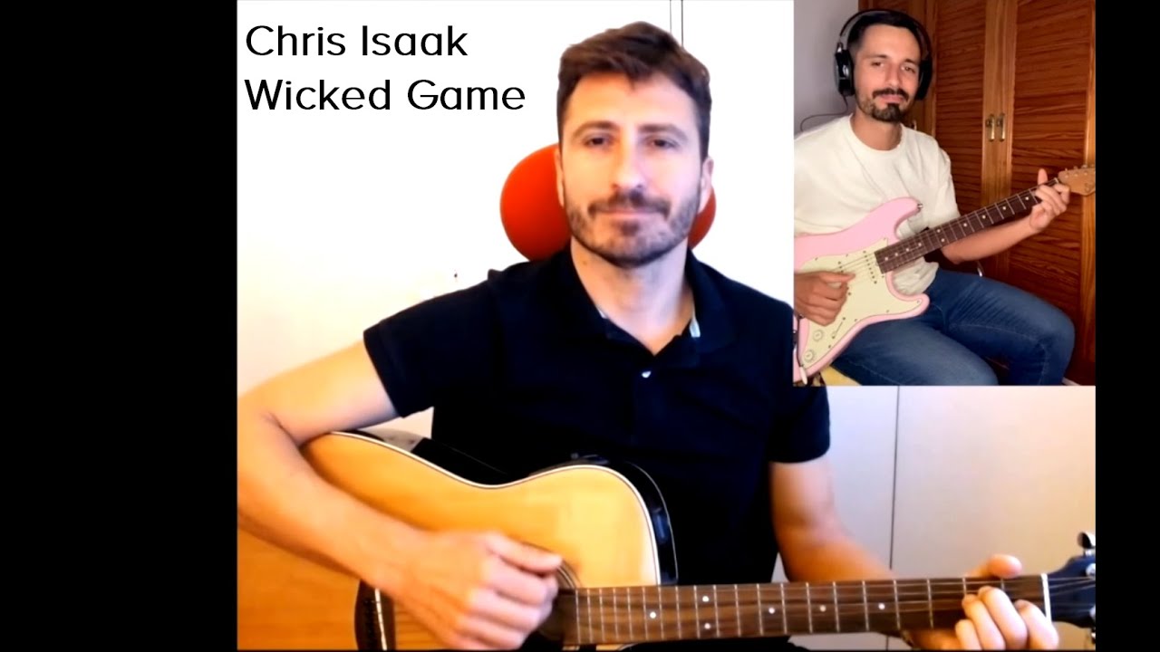 Chris Isaak | Wicked Game - Guitar cover - Version guitarra acústica