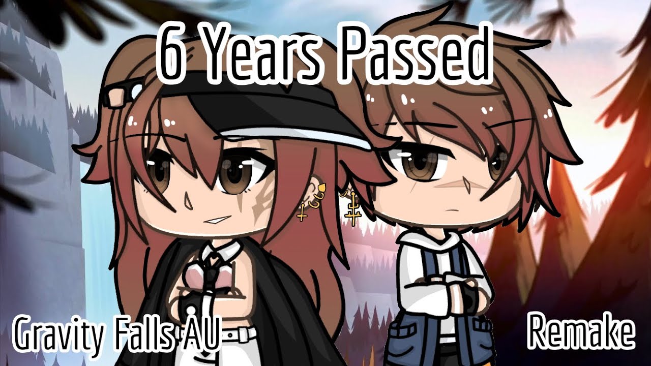 [RE - 6 Years Passed] • Ep - 1: Encounter • Gravity Falls AU • Gacha Life