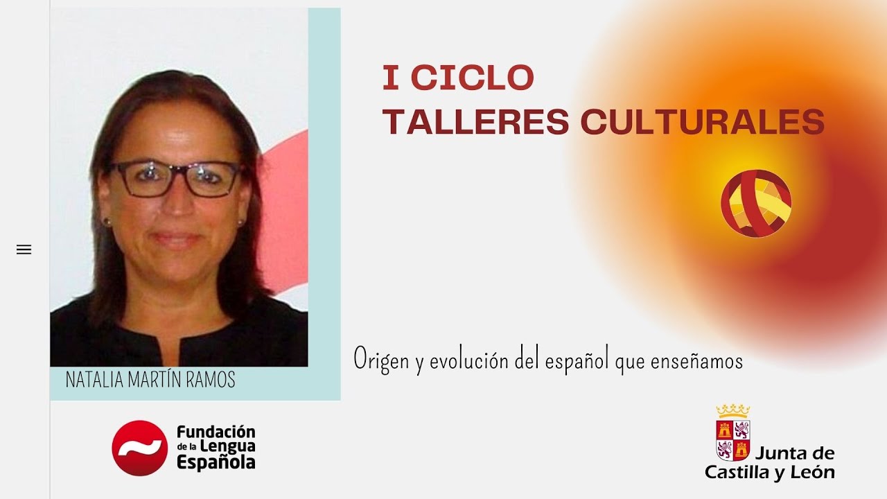 I CICLO TALLERES CULTURALES | FUNDACION DE LA LENGUA ESPAÑOLA