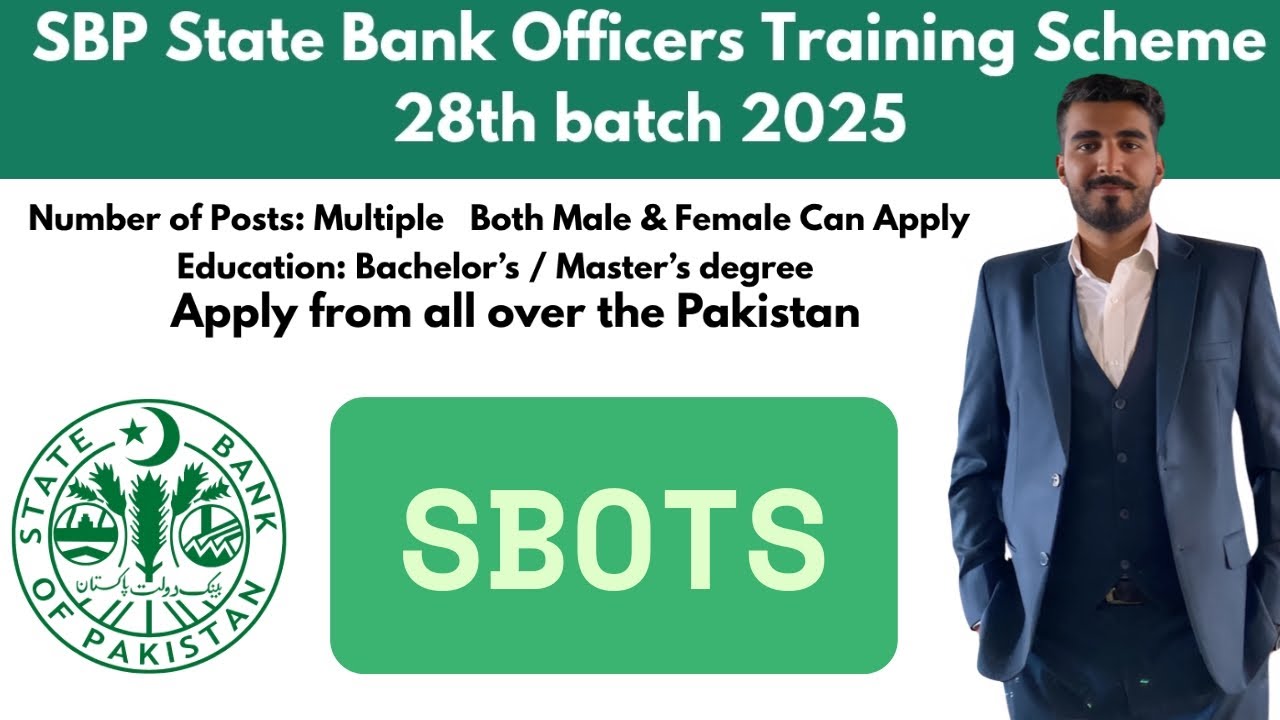 State Bank Officers Training Scheme (SBOTS) 28th Batch 2025 | Online Apply | Eligibility Criteria