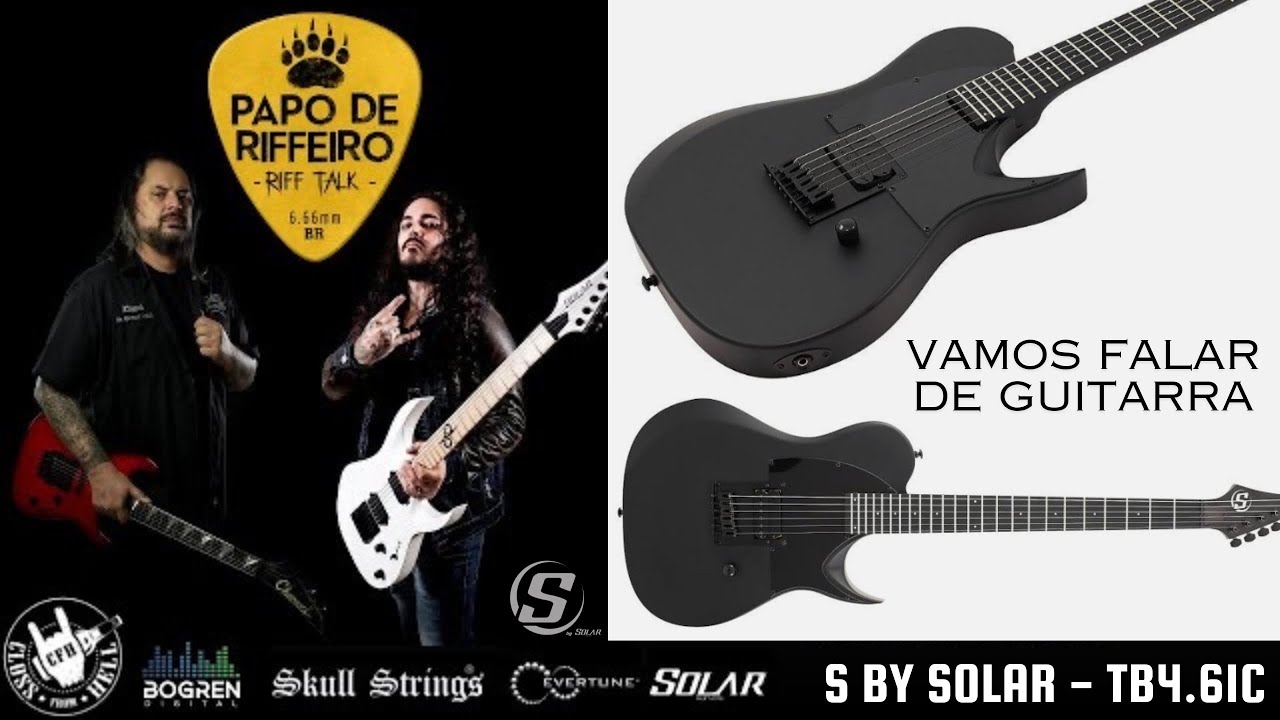 Vamos Falar de Guitarra -  S by Solar - TB4.61C