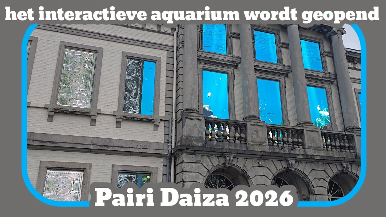 Het interactieve aquarium gaat open [Pairi daiza 2026]