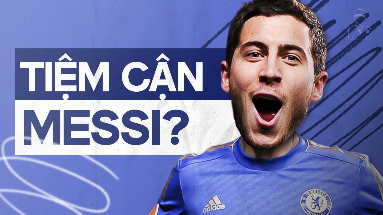Vì sao Eden Hazard với mình là niềm tiếc nuối lớn nhất của bóng đá?