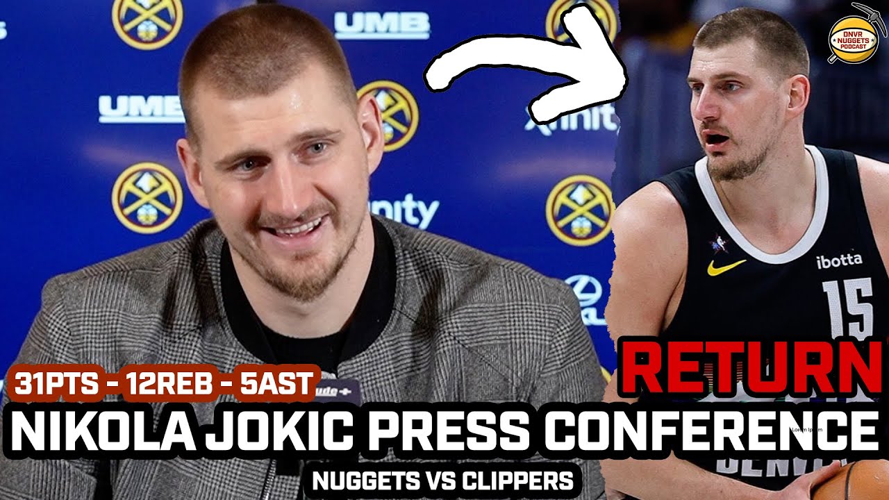 Nikola Jokic Press Conference After HUGE 31-12-5 Game In Return vs Clippers