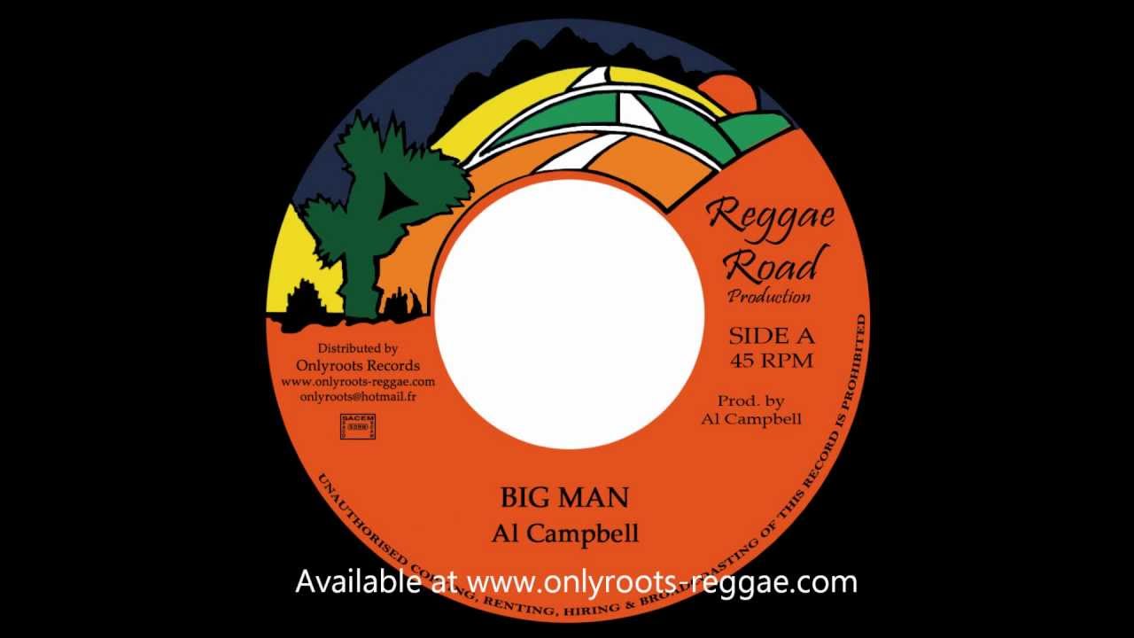 Al campbell - Big Man