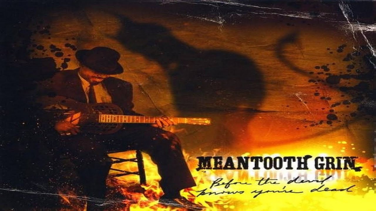 Meantooth Grin - Dark Was The Night