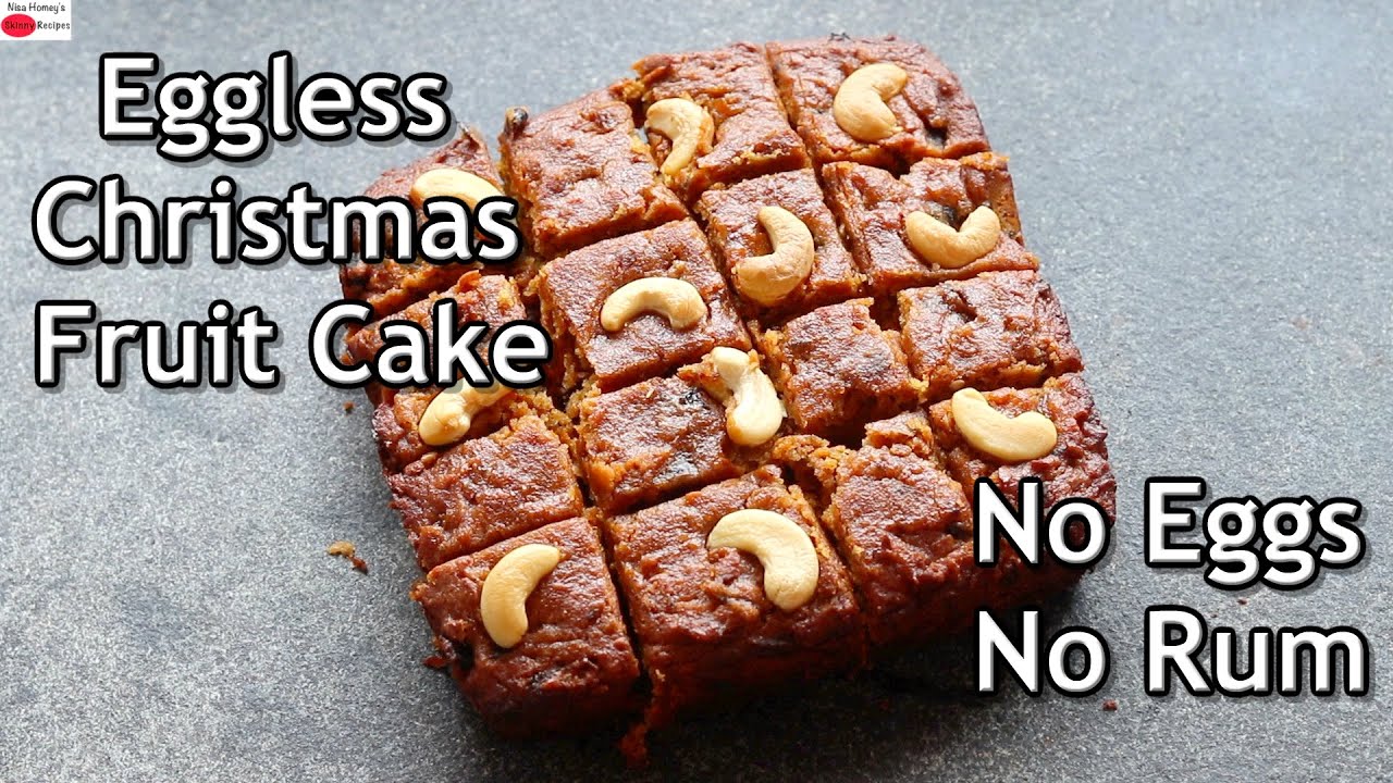 Eggless Fruit Cake Recipe - No Eggs No Rum - Healthy Christmas Fruit Cake - Kerala Plum Cake Recipe