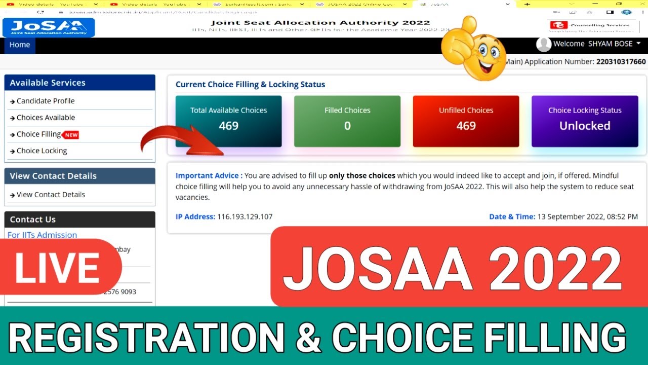 JoSAA Counselling Procedure 2022 Live Registration & Choice Filling 🔥 | JoSAA Counselling 2022#josaa