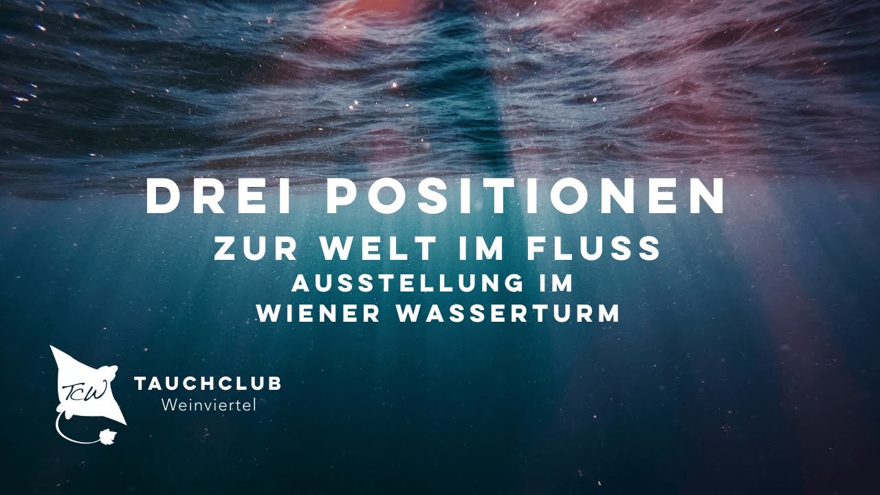 Ausstellungseröffnung: Drei Positionen, Tauchclub Weinviertel