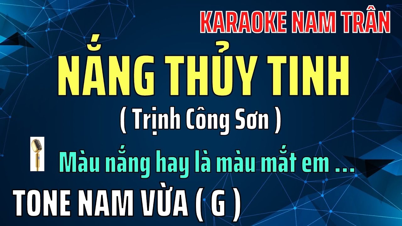 Karaoke Nắng Thủy Tinh Tone Nam Vừa | Nam Trân