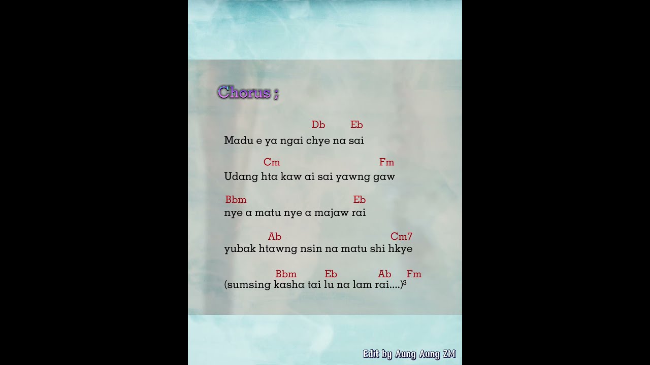 Madu e ya ngai Chye na sai  / Lyrics And Guitar Chords