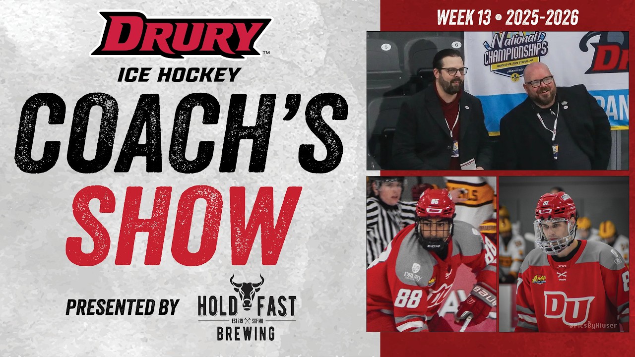 Drury University Hockey Coach's Show - 2/17/26