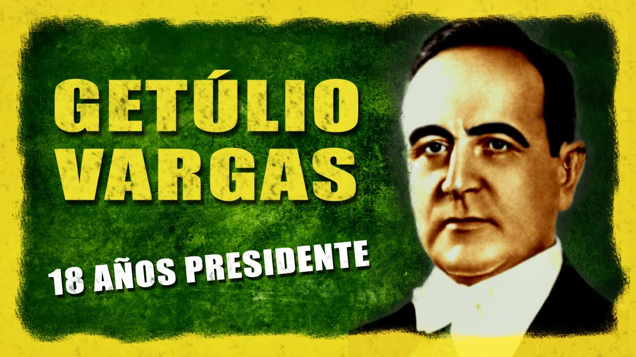 GETÚLIO VARGAS - 🇧🇷El presidente brasileño que se suicidó 🇧🇷