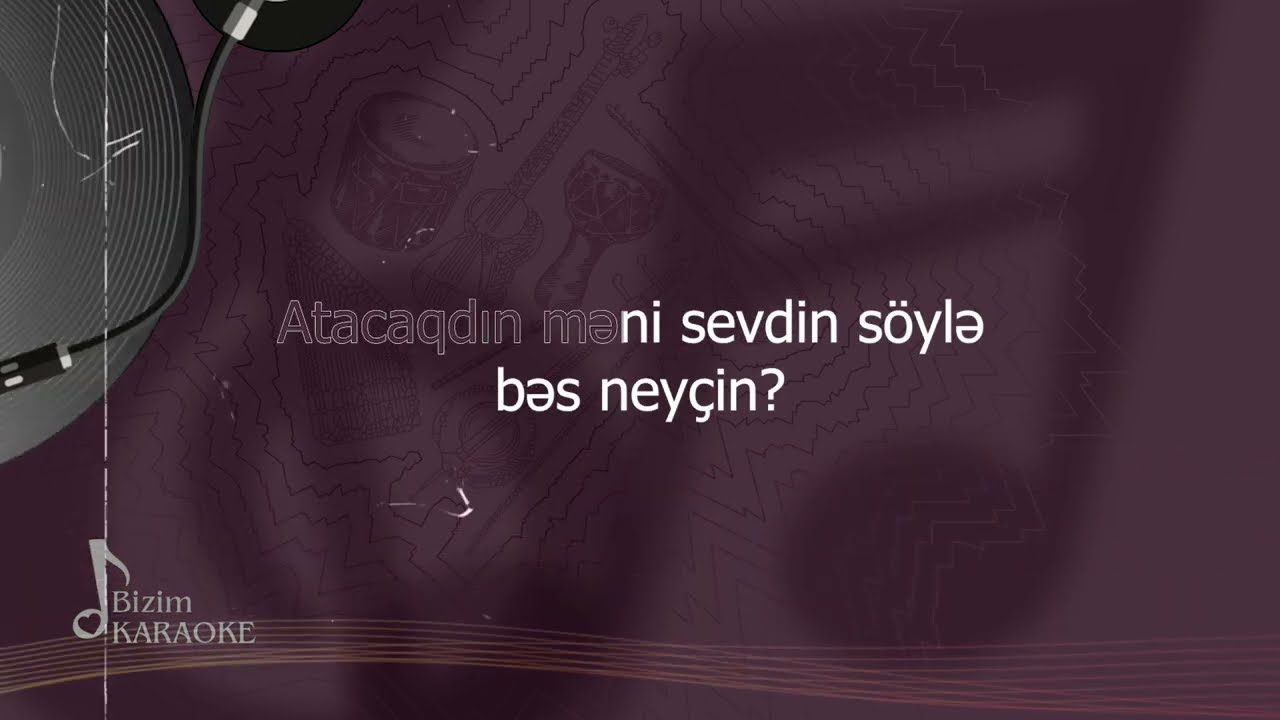 Bizim karaoke - Ay qız