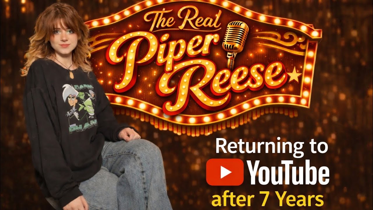 PIPER RETURNS TO YOUTUBE AFTER 7 YEARS 💕