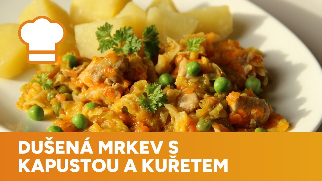 Dušená mrkev s kapustou a kuřecím masem: Lehké a zdravé jídlo vhodné i pro děti