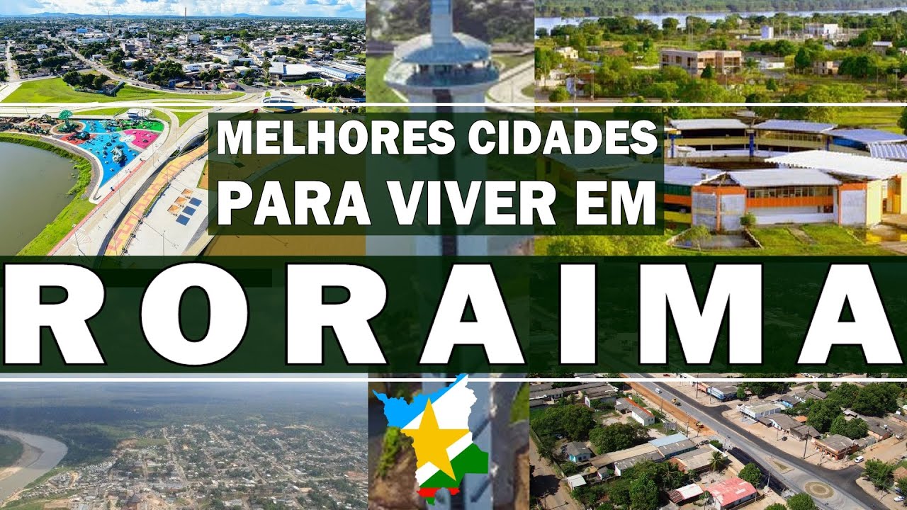 TOP 5 cidades pra viver em RORAIMA. O 1&ordm; Lugar &eacute; um show &agrave; parte!