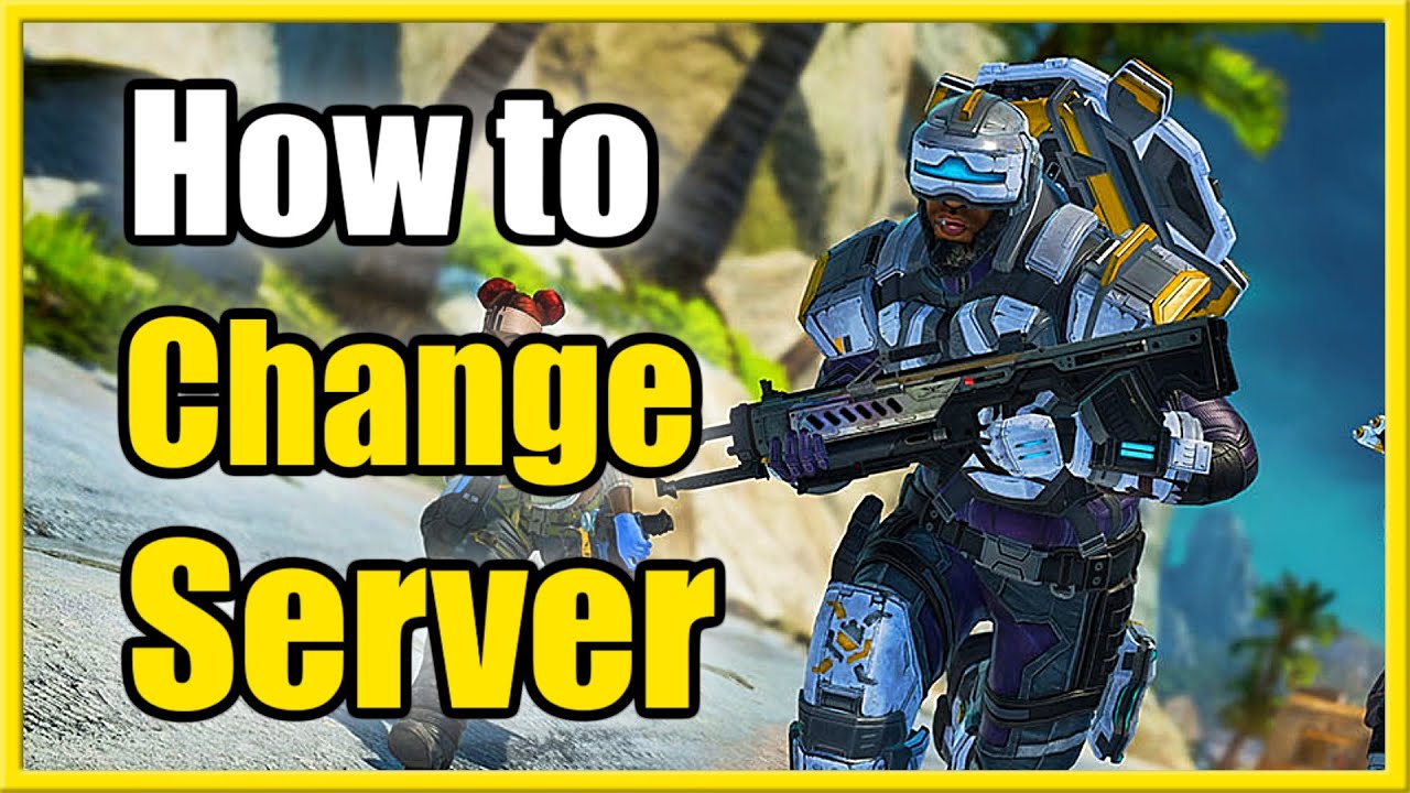 How Change the Server Region in Apex Legends (Fast Tutorial)