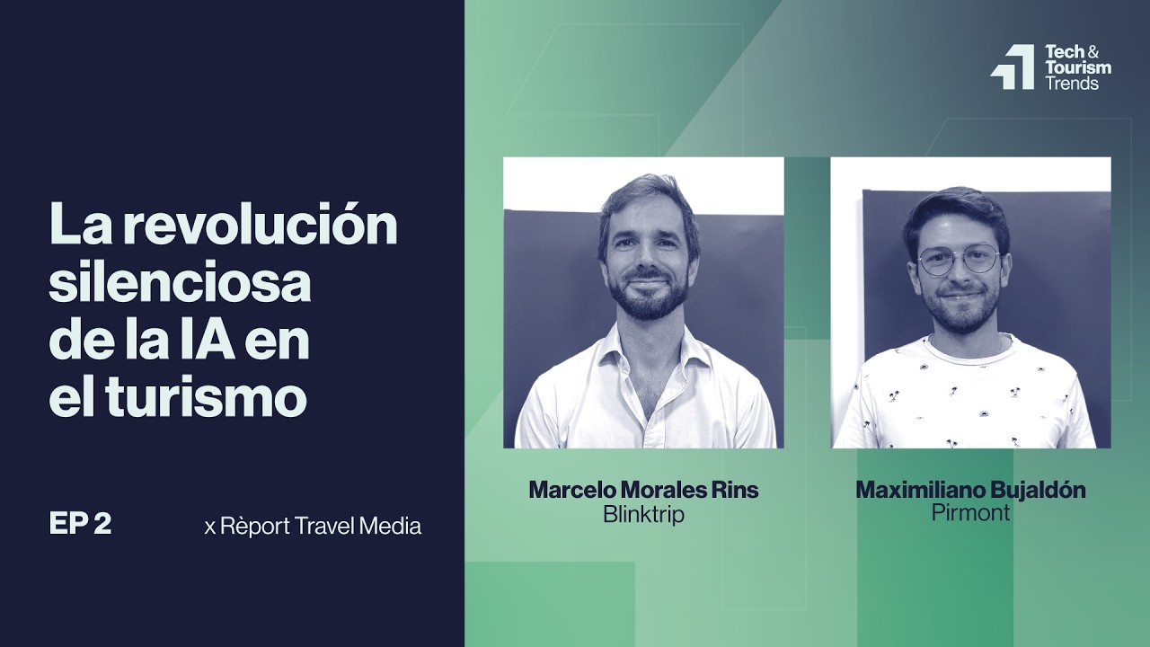 T&TT #2: La revolución silenciosa de la IA en el turismo