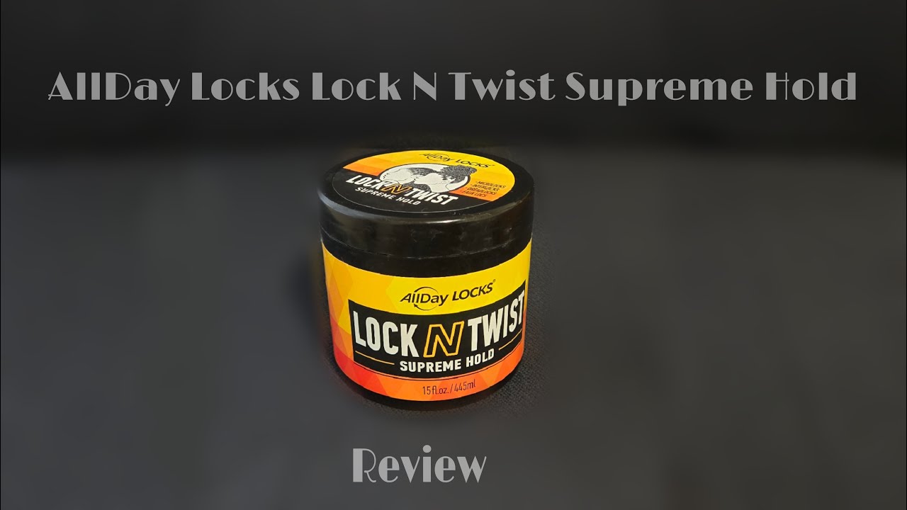 AllDay Locks Lock n Twist Supreme Hold Review