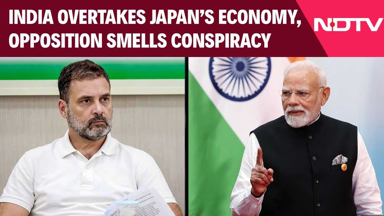 India Economy | India Overtakes Japan as 4th Largest Economy &mdash; Opposition Smells Conspiracy