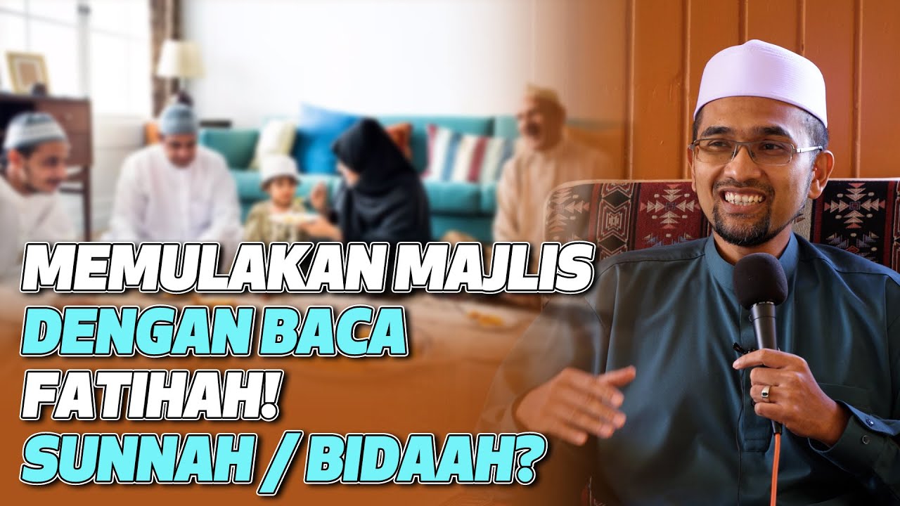 Prof Dr Rozaimi - Memulakan Majlis Dengan Baca Fatihah! Sunnah/Bidaah?