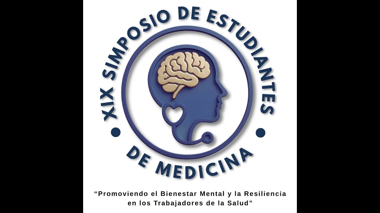 XIX Simposio de Estudiantes de Medicina