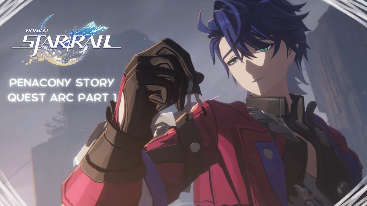 If One Dreams At Midnight - Part 1 - Penacony Story Quest Arc I - Honkai Star Rail 2.0