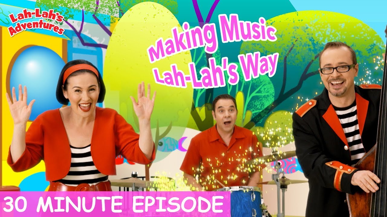 Making Music Lah-Lah's Way | 30 MIN Episode | Lah-Lah's Adventures