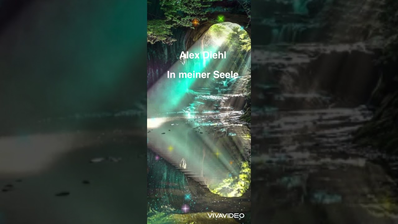 Alex Diehl - In meiner Seele - Deutsch Lyrics ♥️