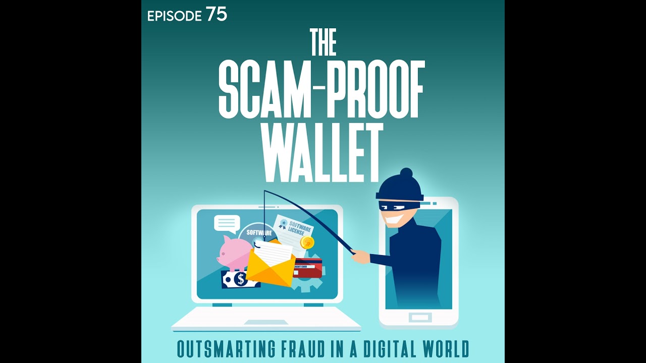 The Scam-Proof Wallet: Outsmarting Fraud in a Digital World