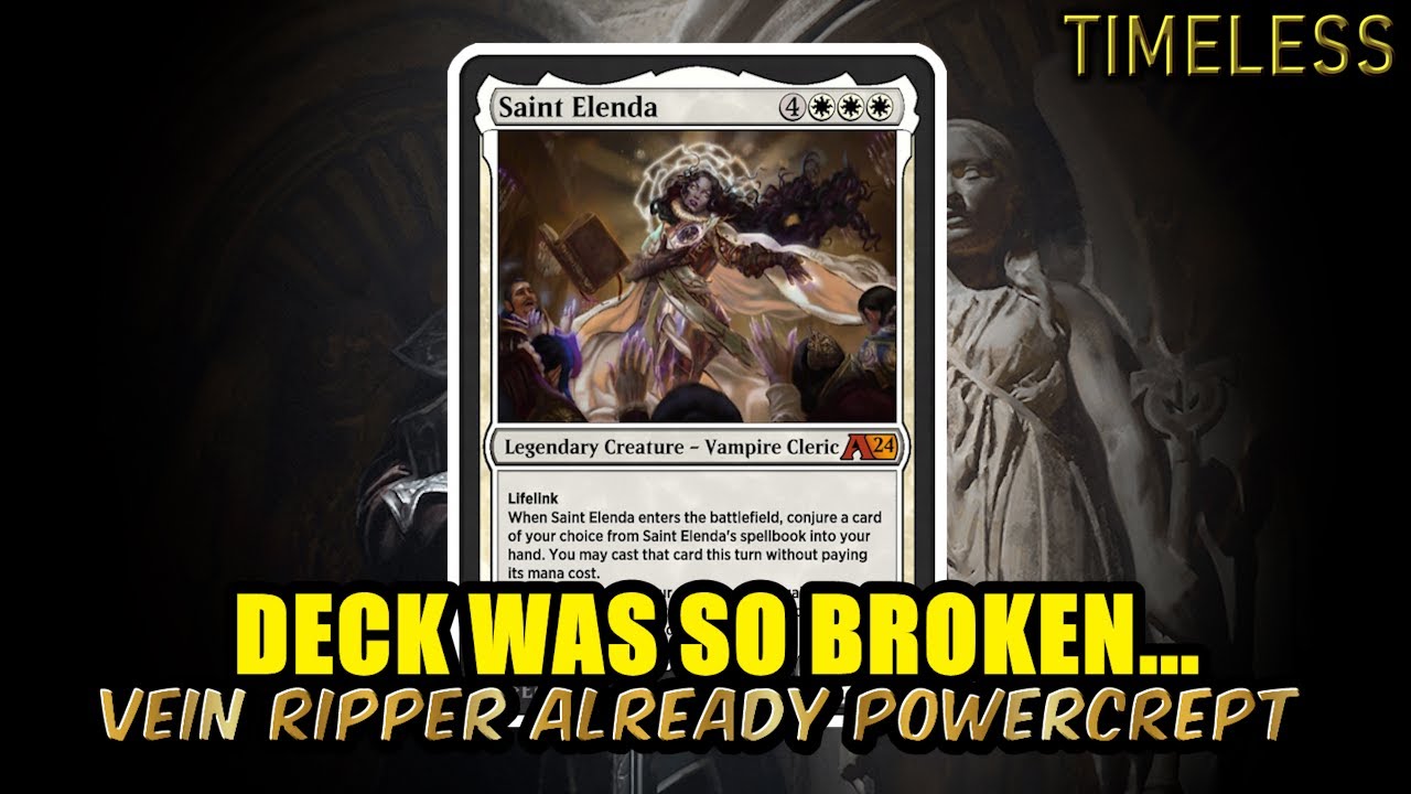 Saint Elenda Broke Vampires... Vein Ripper Already Powercrept | Timeless BO3 Ranked | MTG Arena