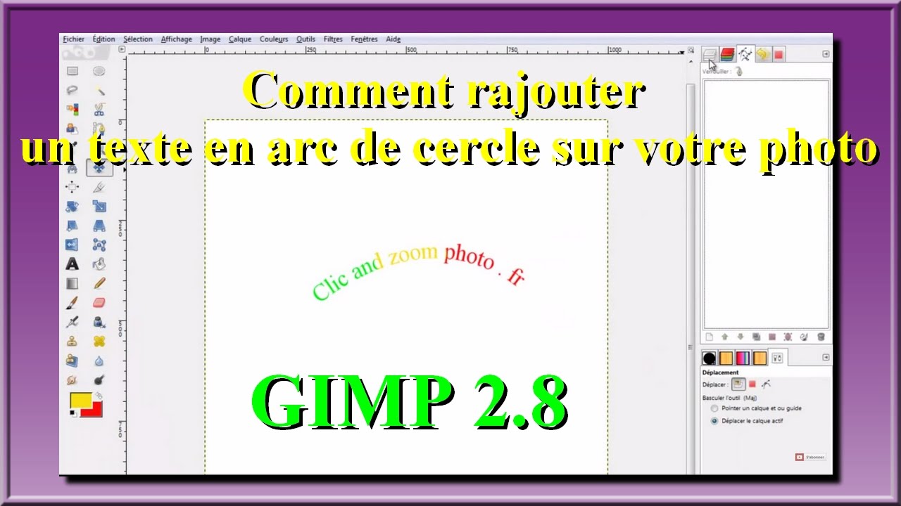 GIMP 2.8 comment rajouter un texte en arc de cercle sur votre photo facilement