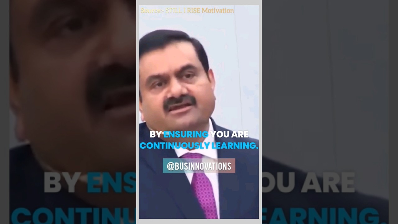 Gautam Adani : Develop a Passion for Learning 🧠 #adani #secretofsucess