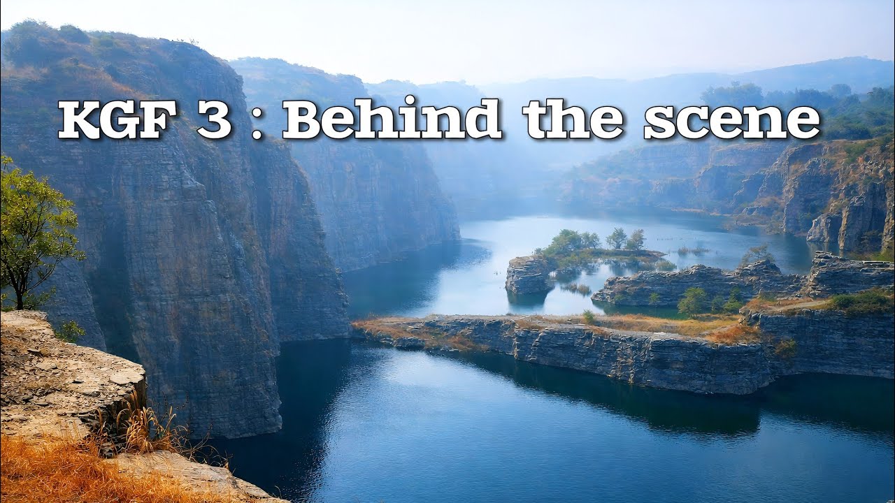 KGF 3 : Behind the scene | Kgf of Bihar | Location - Bihar Rohtas 