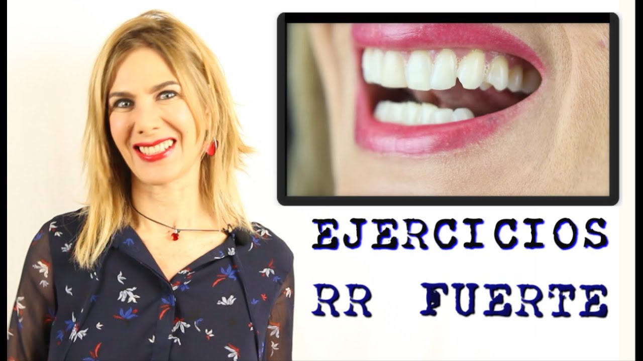 Ejercicios para pronunciar la 