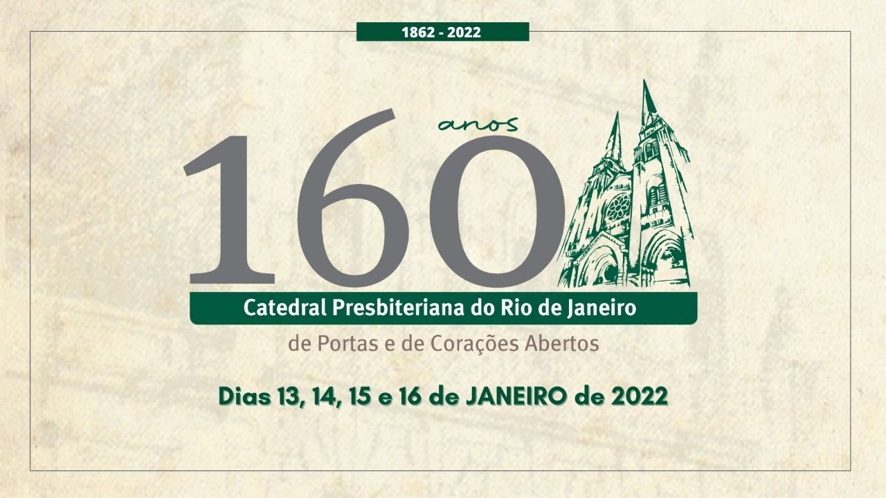 Culto dos 160 ANOS | 15.01.2022