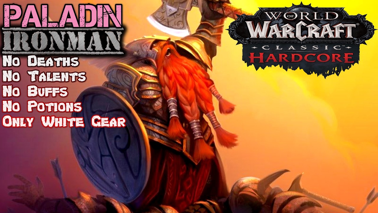 The Ironman Challenge - Dwarf Paladin - Classic Warcraft - Ep.163