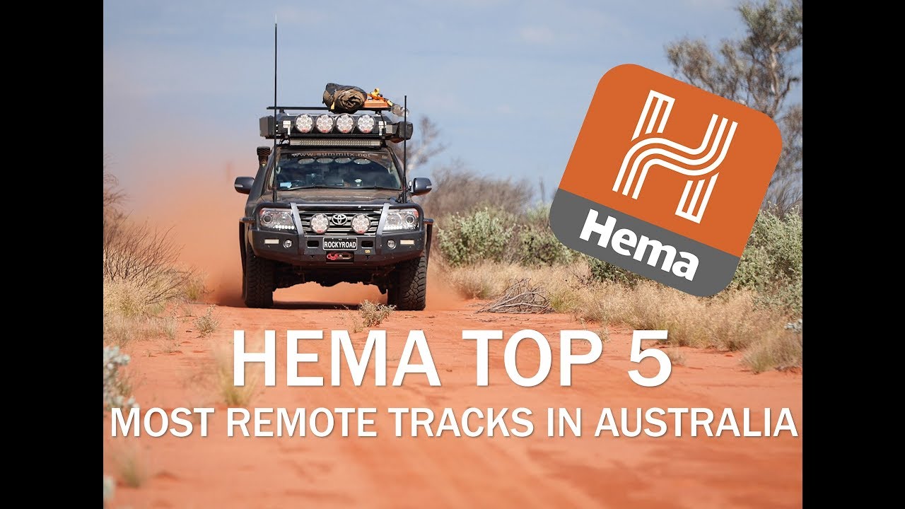 HEMA Top 5 Most Remote Tracks In Australia Series EP1