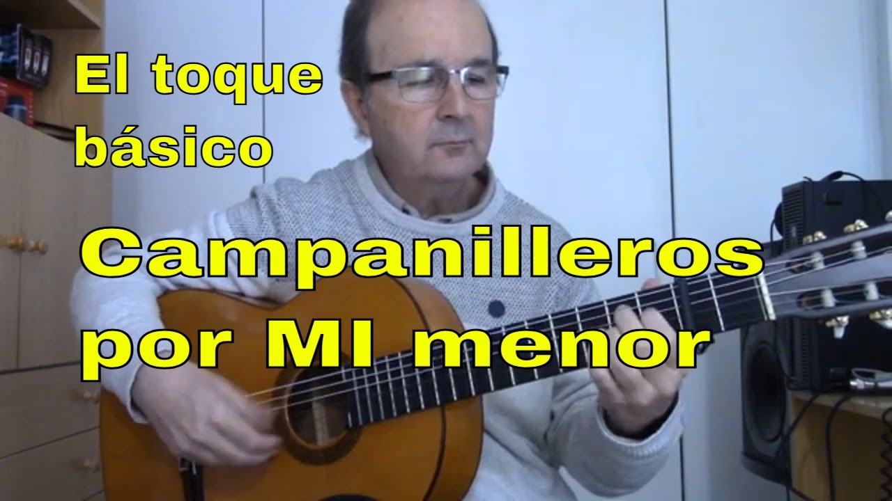 El toque básico - Campanilleros por mi menor