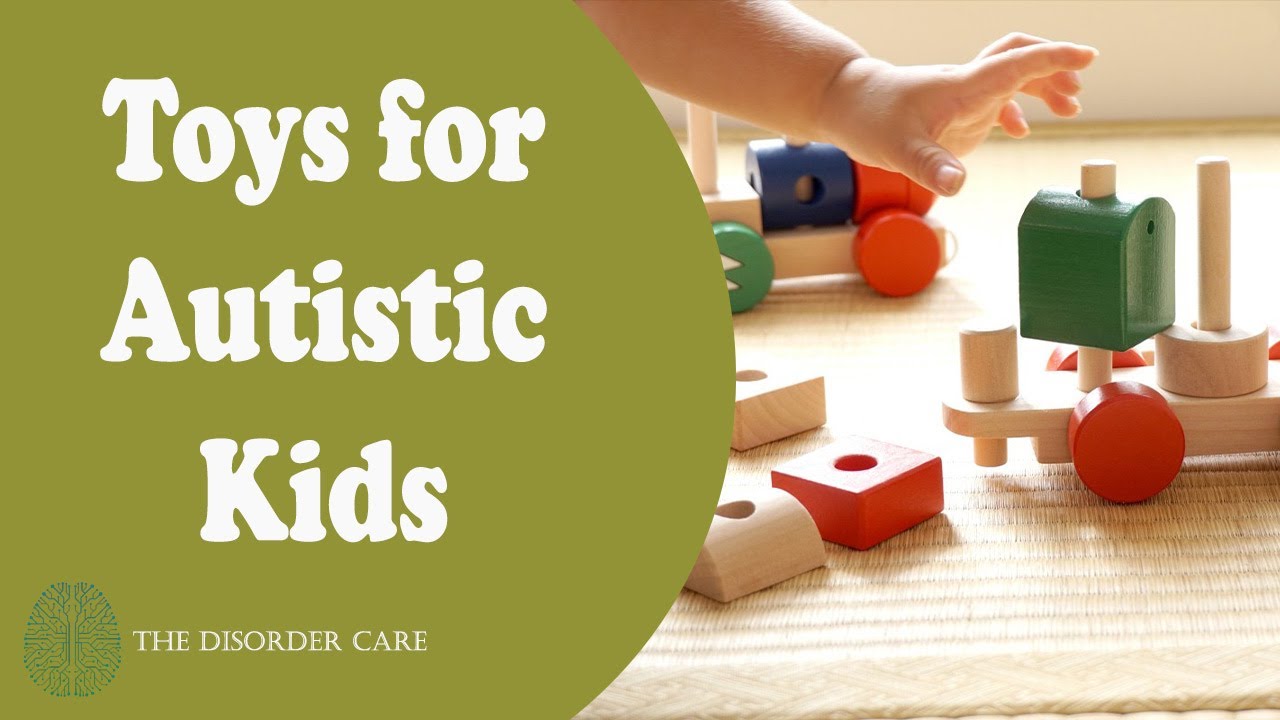Toys for Autistic kids | Best toys for autistic children | Toys for kids with ADHD
