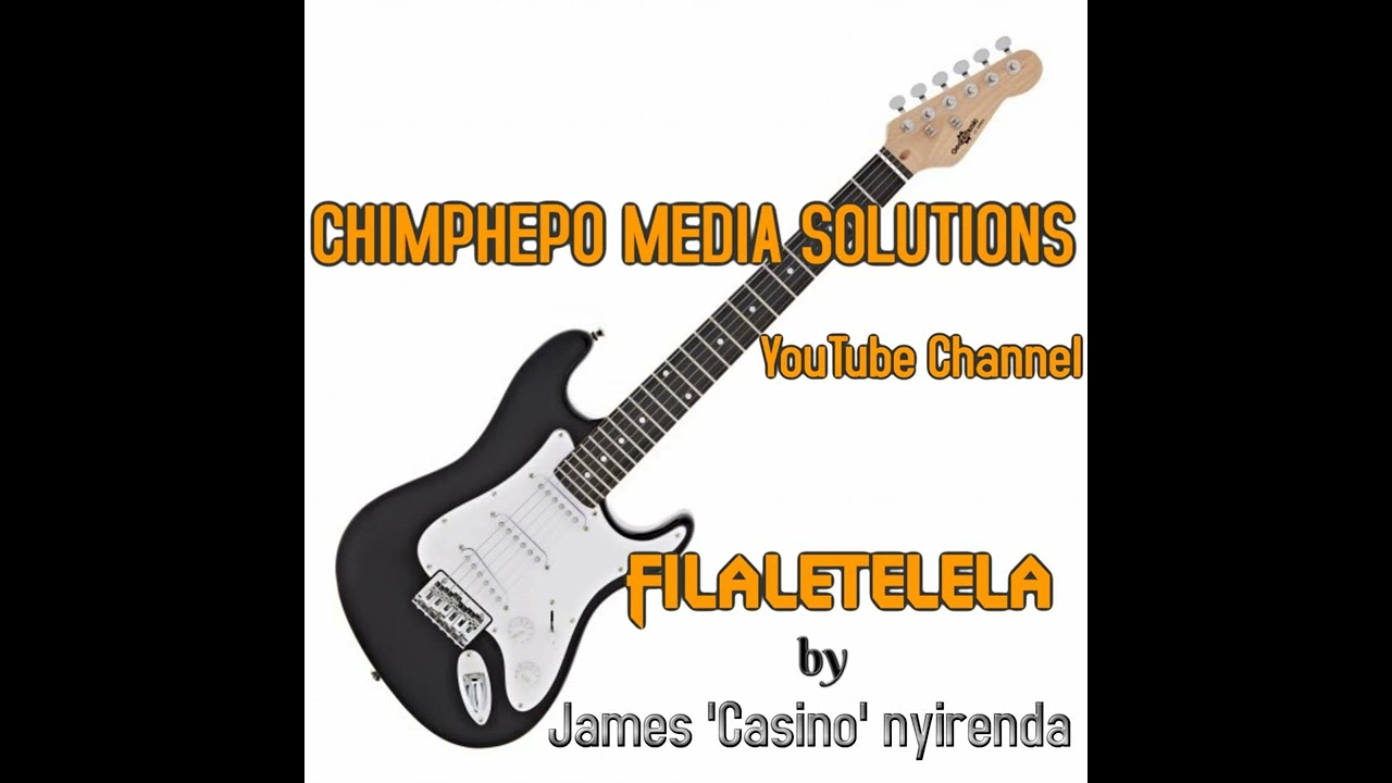 FILALETELELA - JAMES 'CASINO' NYIRENDA & LUSAKA ANGELS BAND