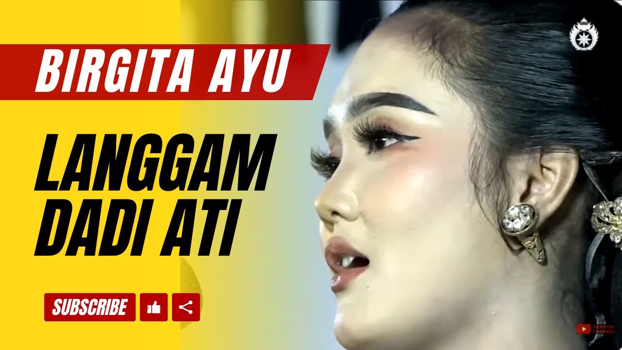 Langgam Dadi Ati - Birgita Ayu