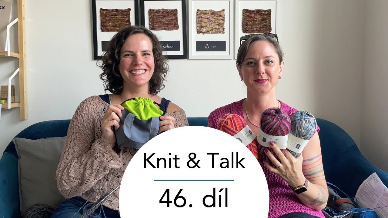 Woolpoint videopodcast Knit & Talk - 46. díl