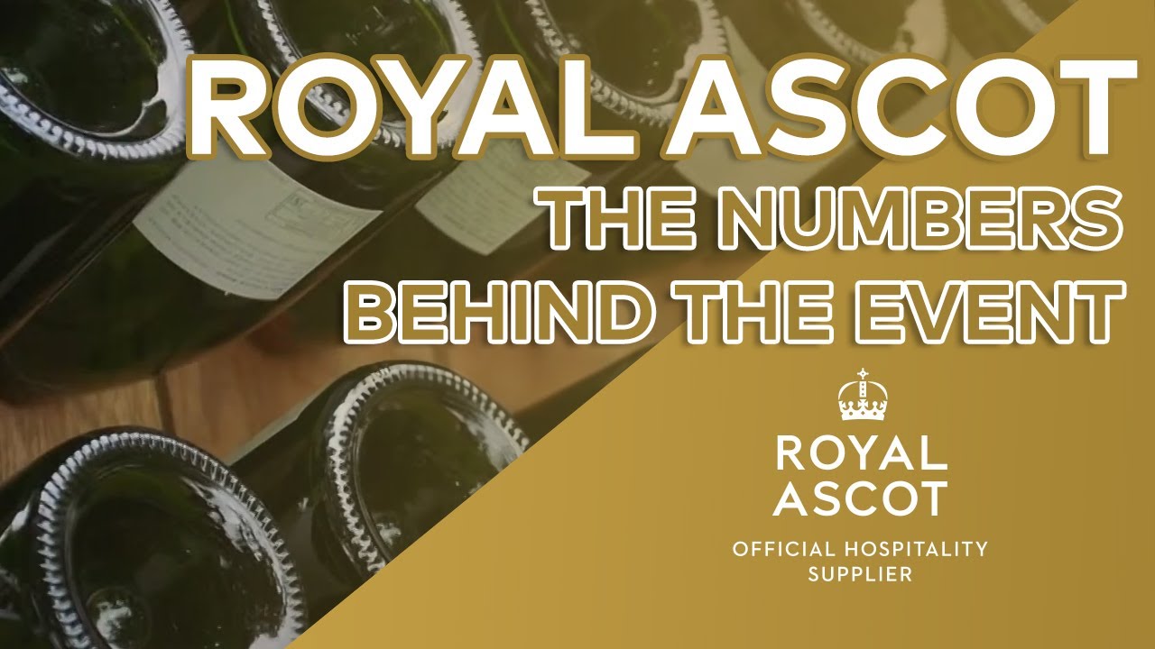 The Numbers Behind Royal Ascot Hospitality