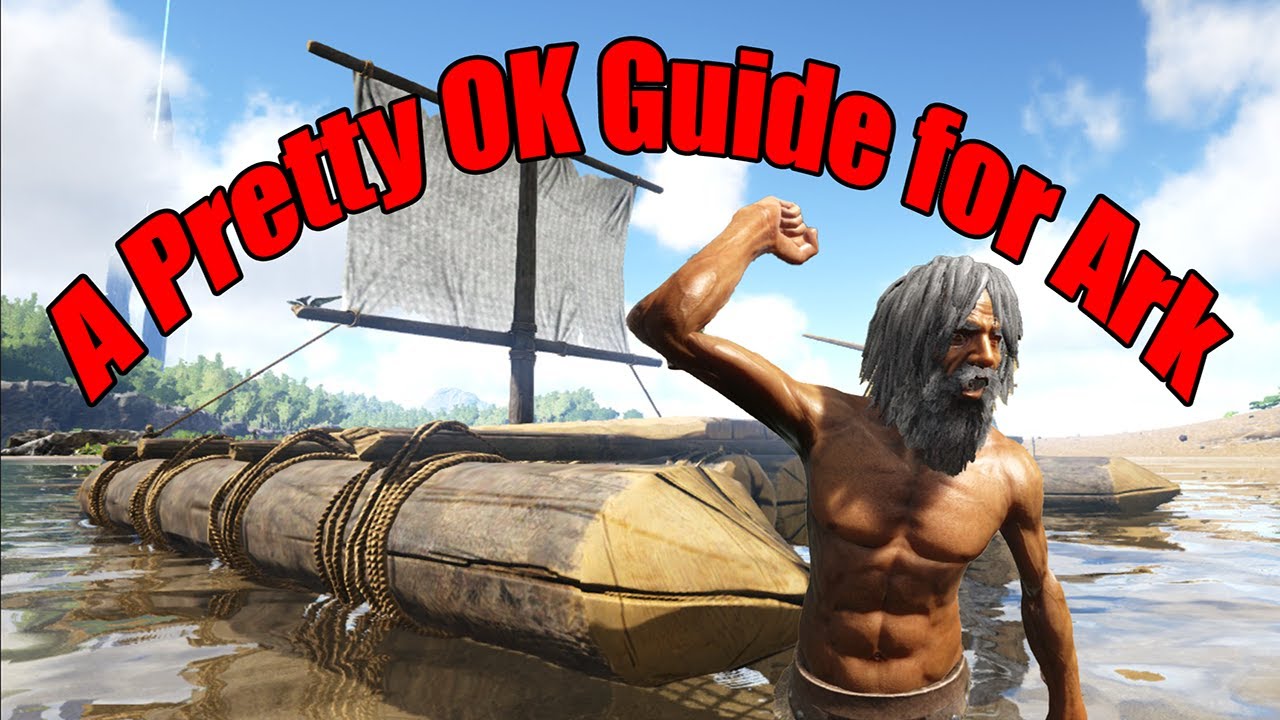 A Pretty OK Guide for Ark. Episode 3