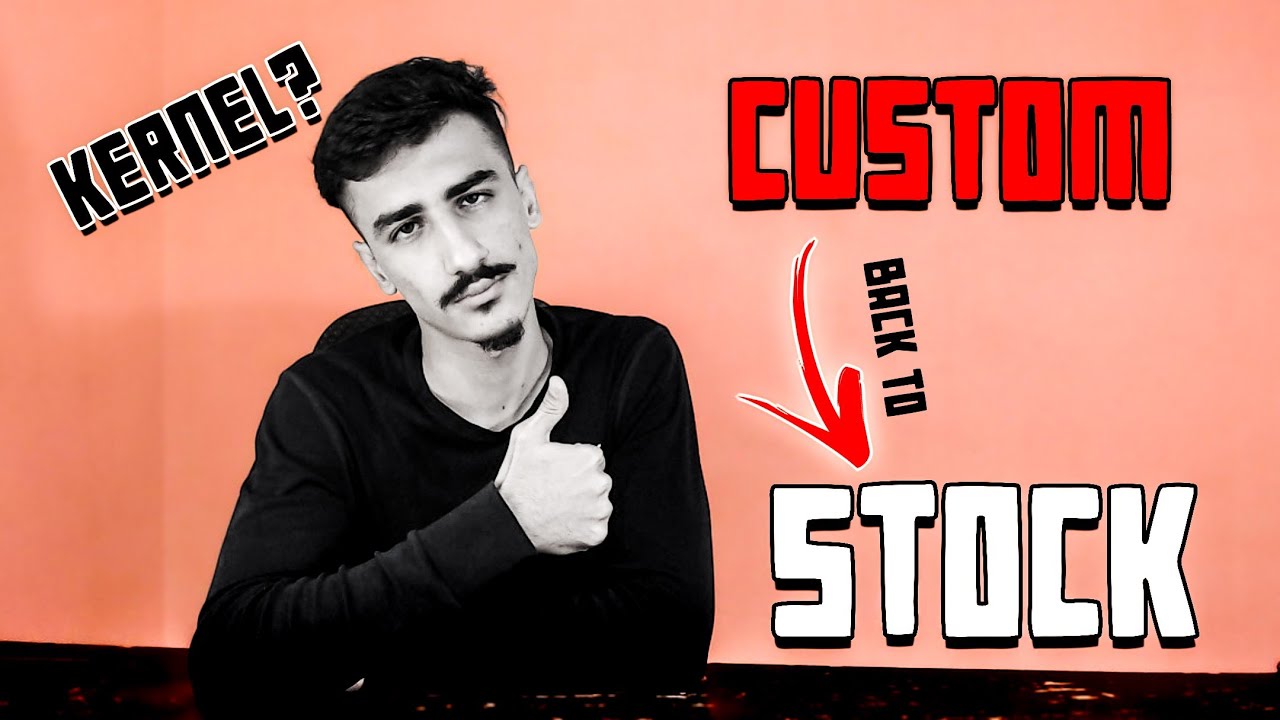 How To Revert Back To Stock Kernel (MIUI / AOSP) | آموزش بازگشت به کرنل اصلی و تنظیمات اولیه رام
