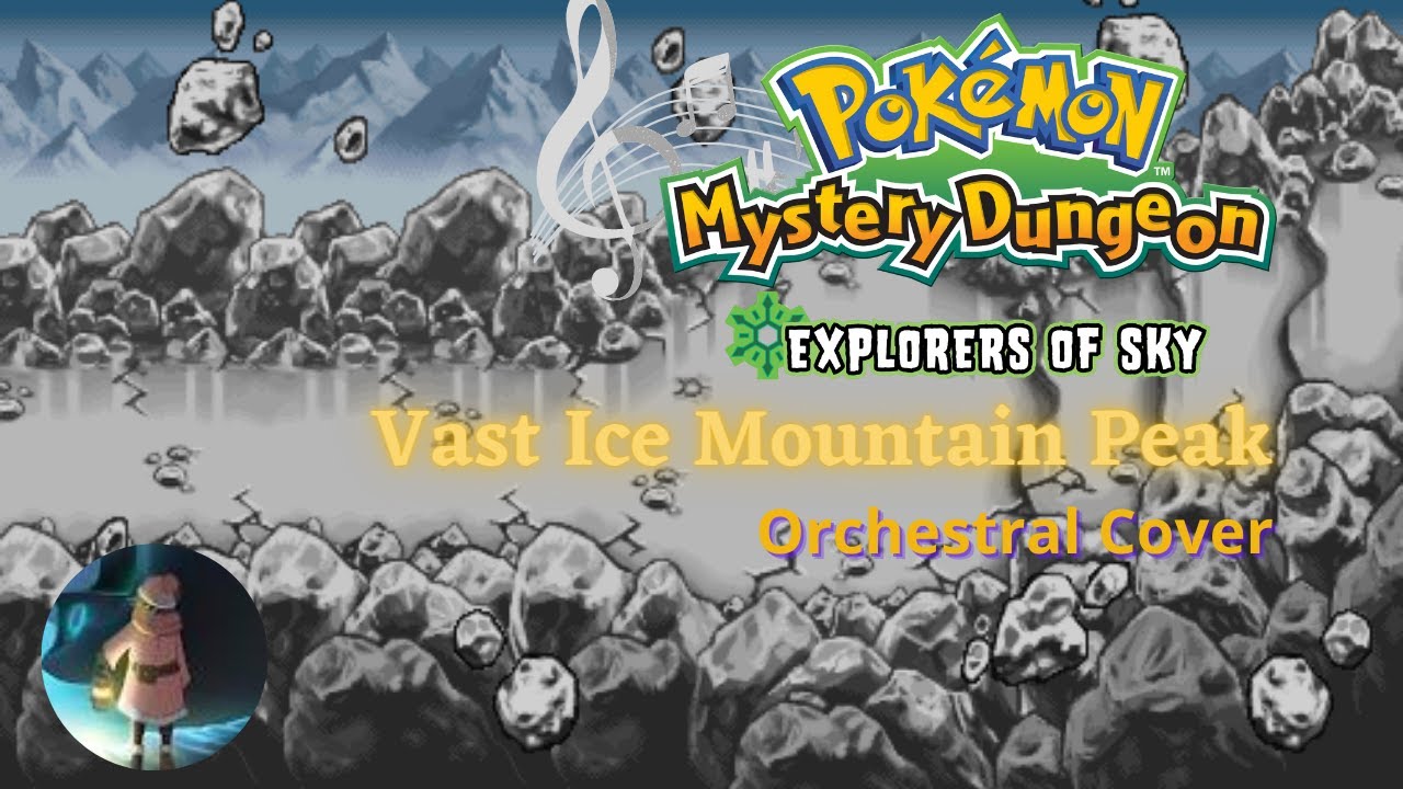 Vast Ice Mountain Peak (PMD: Explorers of Sky Orchestral Cover)