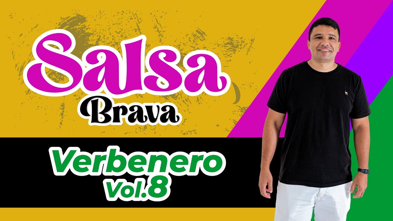 Verbenero Vol.8 Más Salsa pa gozar y bailar
